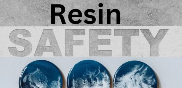 how to use epoxy resin: resin safety