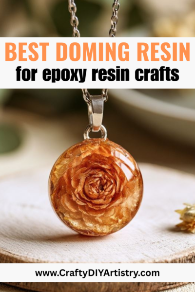 best doming resin for crafts