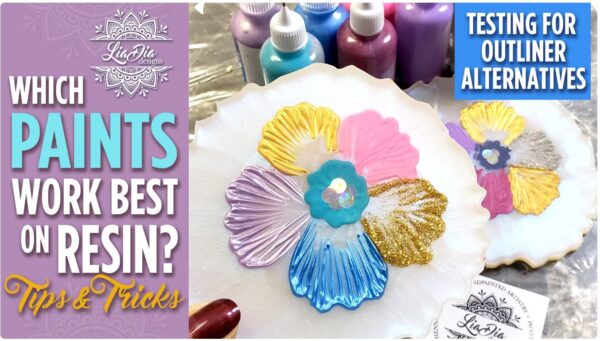 Paint on Resin? YES, YOU CAN!